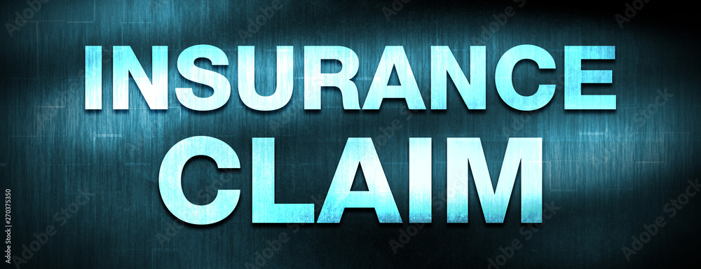 Insurance Claim abstract blue banner background