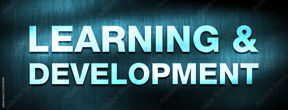 Learning & Development abstract blue banner background Learning & Development abstract blue banner background