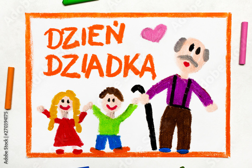 Colorful drawing: Polish Grandfather's  Day card with happy Grandfather and his Grandchildren