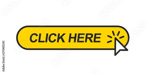 Click here. Mouse cursor clicking on the yellow button. Icon for web design isolated on white background. photo