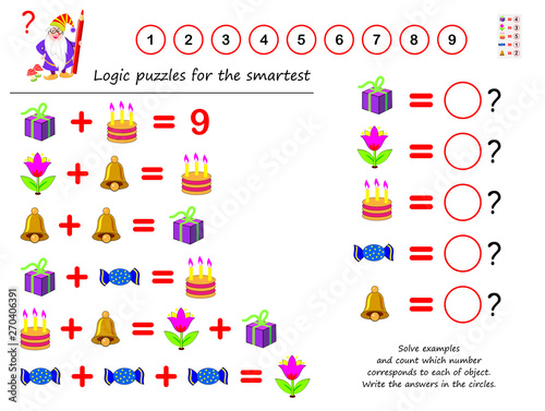 Mathematical logic puzzle game. Solve examples and count which number corresponds to each of object. Write the answers in circles. Printable page for brainteaser book. Developing spatial thinking.
