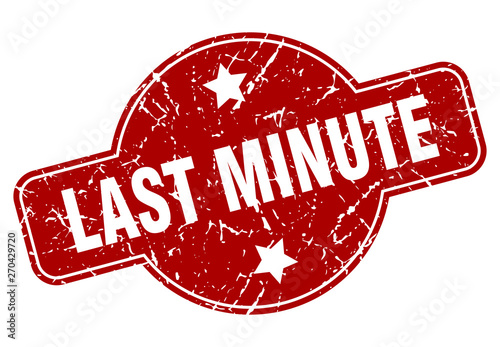 last minute