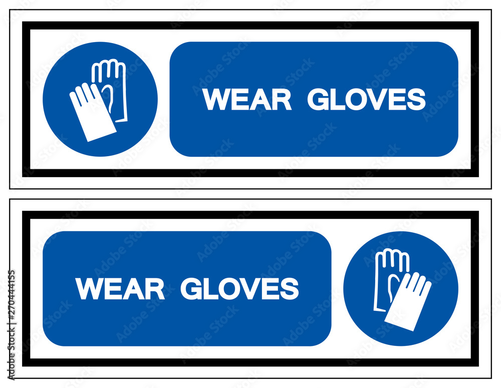 Wear Gloves Symbol Sign ,Vector Illustration, Isolate On White Background Label. EPS10 Wear Gloves Symbol Sign ,Vector Illustration, Isolate On White Background Label. EPS10