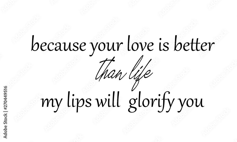 Biblical Phrase, typography for print or use as poster, card, flyer or T shirt Biblical Phrase, typography for print or use as poster, card, flyer or T shirt
