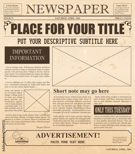 Vector illustration of old newspaper retro design. Vintage background with place for text and images.