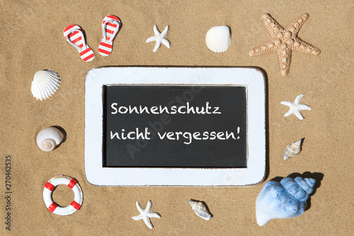 Sonnenschutz nicht vergessen!