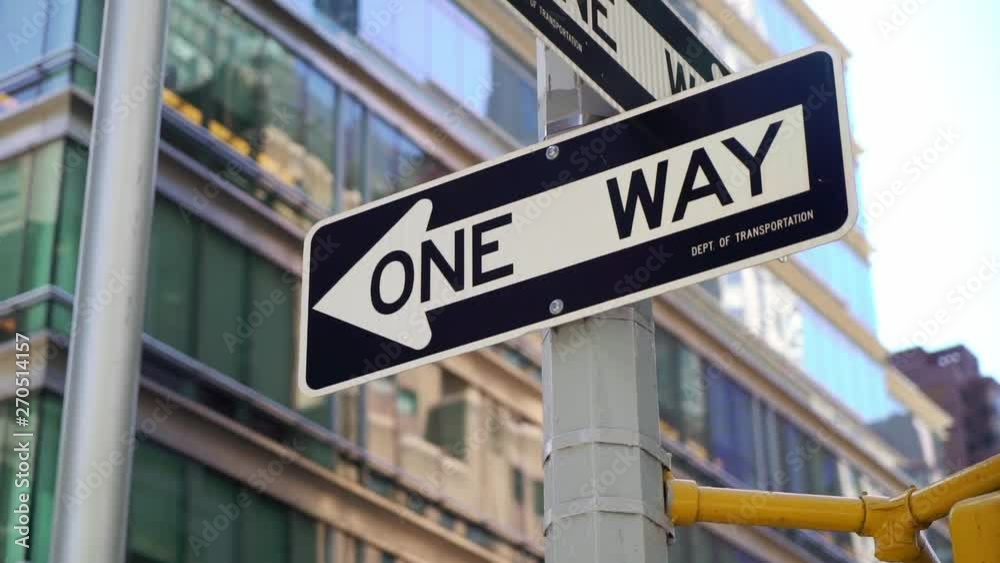 One way road sign in New York city One way road sign in New York city