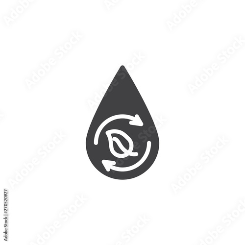 Eco, renewable vector icon. filled flat sign for mobile concept and web design. Water drop with leaf and recycle arrows glyph icon. Symbol, logo illustration. Vector graphics