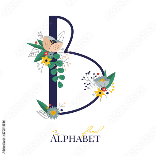 Spring and summer alphabet decorated with bouquets of flowers. Floral letter B. Hand drawn isolated vector illustration