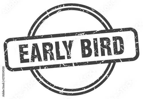 early bird