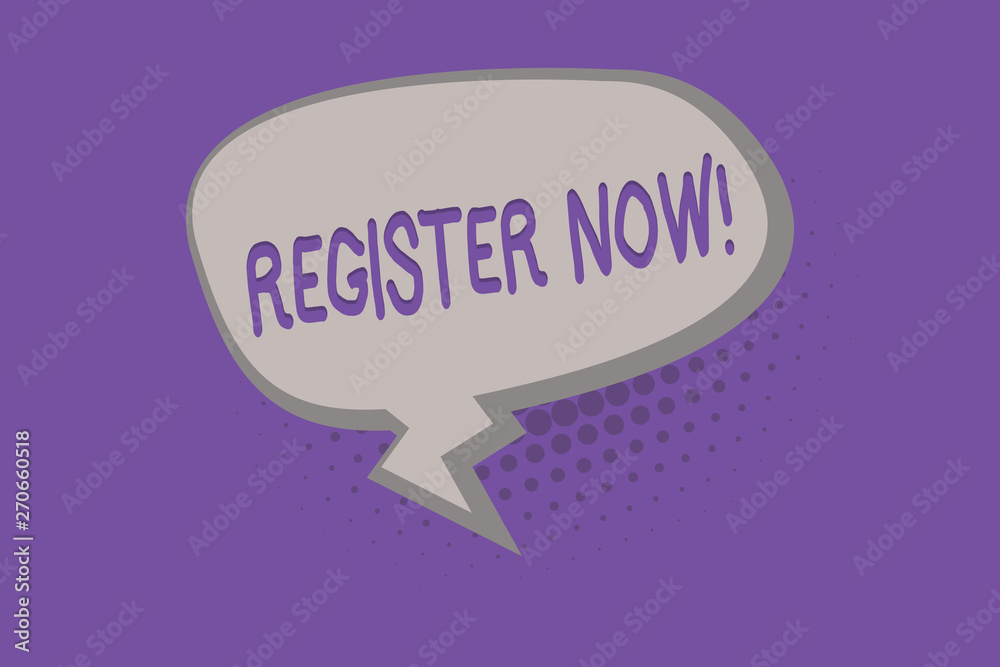 Handwriting text REGISTER NOW. Concept meaning To put information especially your name into an official list. Handwriting text REGISTER NOW. Concept meaning To put information especially your name into an official list.