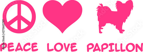 Peace, Love, Papillon