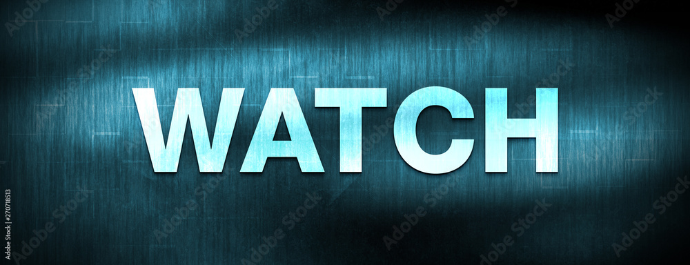Watch abstract blue banner background Watch abstract blue banner background