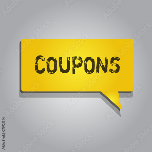 Conceptual hand writing showing Coupons. Business photo showcasing Certificate Ticket Label for discount gift price Promotion Sale.