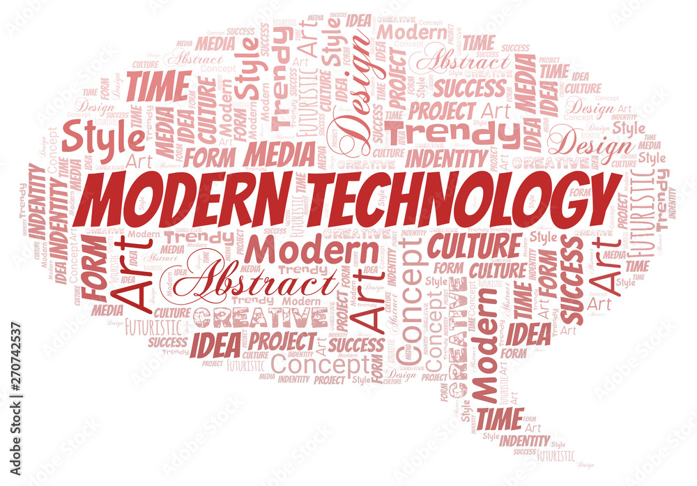 Modern Technology word cloud. Wordcloud made with text only. Modern Technology word cloud. Wordcloud made with text only.