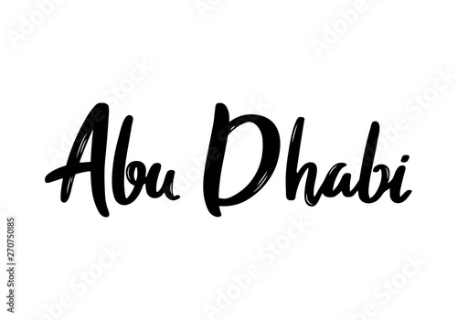 Abu Dhabi handwritten calligraphy. Hand drawn brush lettering. Vector design template.