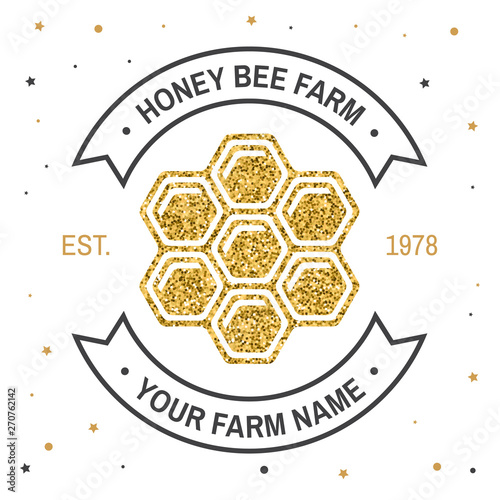 Honey farm badge. Vector. Concept for shirt, print, stamp or tee. Vintage typography design with honey silhouette. Retro design for honey bee farm business
