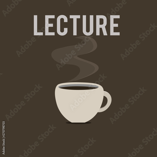 Word writing text Lecture. Business concept for Educational talk to students audience Long speech for teaching.