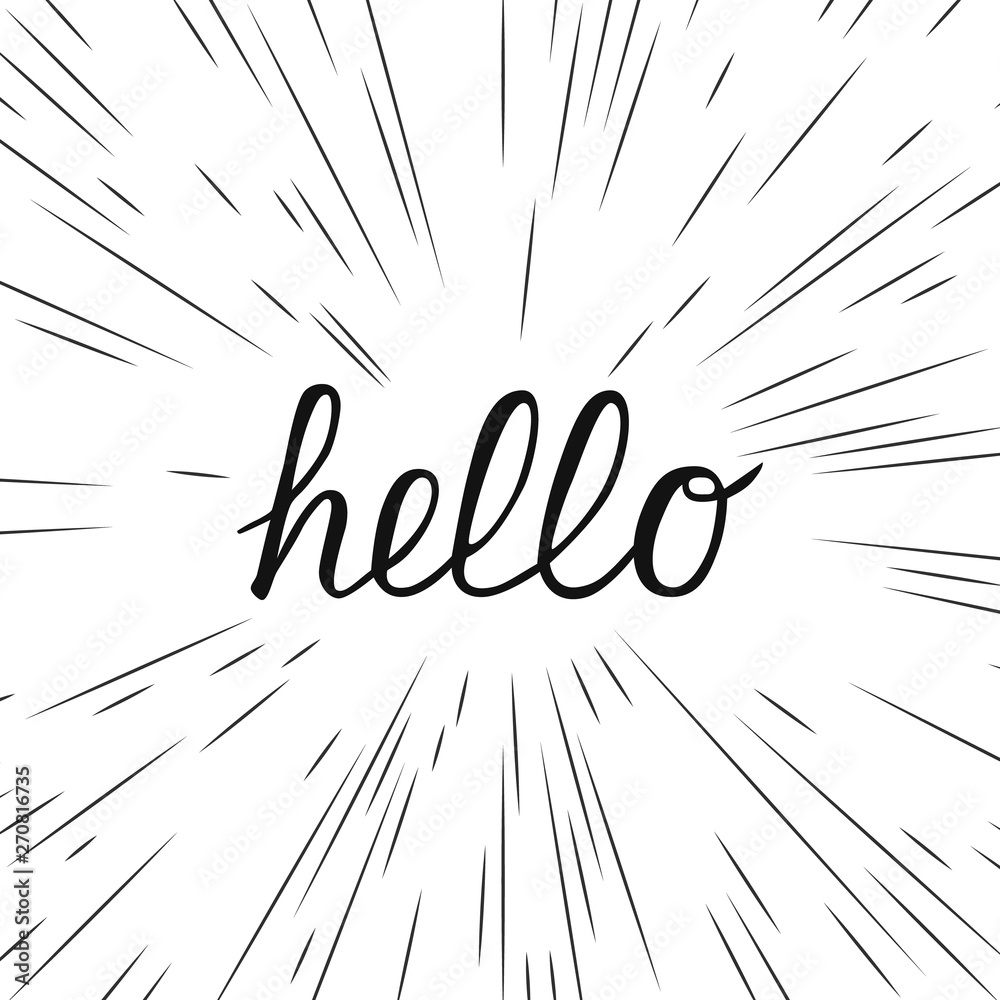 The word Hello is written by brush pen. Modern calligraphy hand lettering. Easy to edit vector template of design for t-shorts, banners, typography posters, websites, welcome signs, social media etc.