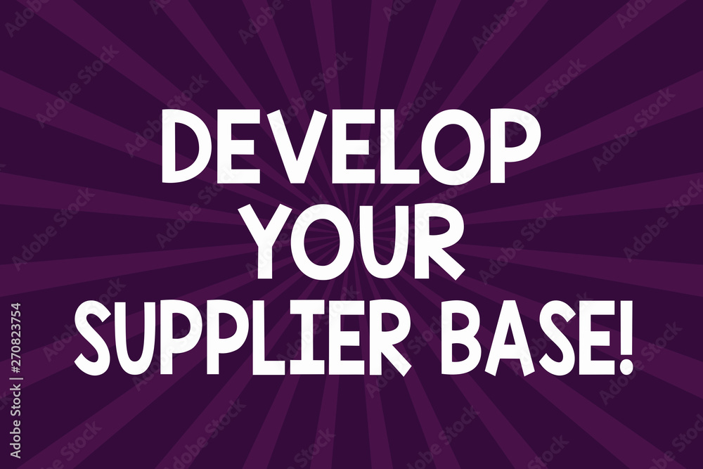 Writing note showing Develop Your Supplier Base. Business photo showcasing Select and establish suppliers relationships Half Tone Sunburst Beam Explosion Effect for Announcement Poster Writing note showing Develop Your Supplier Base. Business photo showcasing Select and establish suppliers relationships Half Tone Sunburst Beam Explosion Effect for Announcement Poster