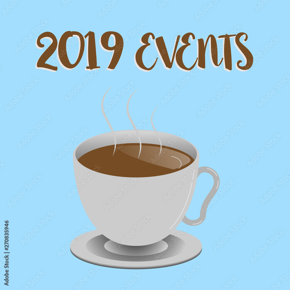 Word writing text 2019 Events. Business concept for New year celebrations schedule calendar important event planning. Word writing text 2019 Events. Business concept for New year celebrations schedule calendar important event planning.