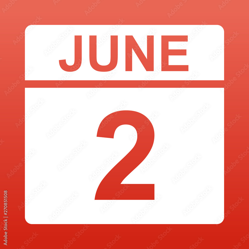 June 2. White calendar on a colored background. Day on the calendar. Illustration. June 2. White calendar on a colored background. Day on the calendar. Illustration.