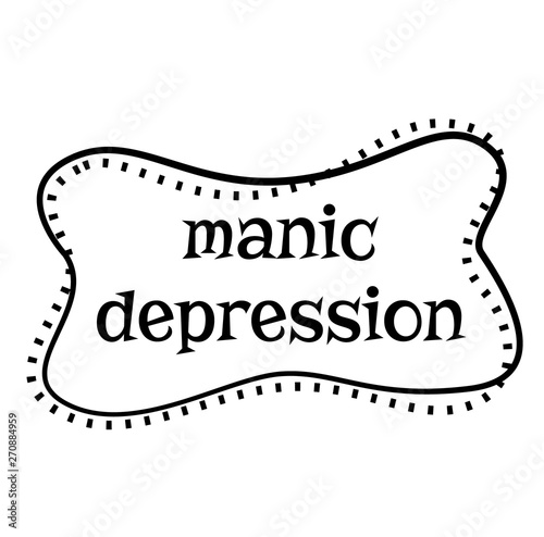 MANIC DEPRESSION stamp on white background photo