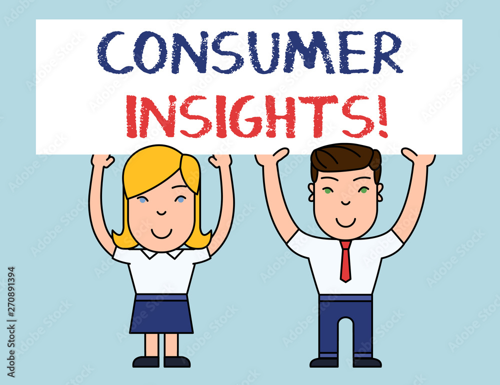 Writing note showing Consumer Insights. Business concept for understanding customers based on their buying behavior Two Smiling People Holding Poster Board Overhead with Hands Writing note showing Consumer Insights. Business concept for understanding customers based on their buying behavior Two Smiling People Holding Poster Board Overhead with Hands