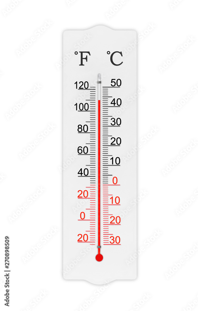 Fahrenheit and celsius scale meteorology thermometer for measuring air  temperature. Thermometer isolated on white background. Ambient temperature  plus 110 degrees fahrenheit Stock Photo | Adobe Stock
