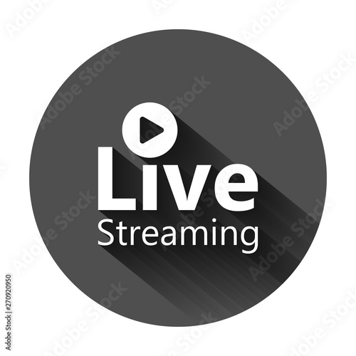Live video icon in flat style. Streaming tv vector illustration on black round background with long shadow. Broadcast business concept.