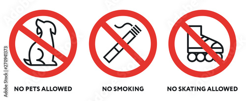 Prohibition Signs. No Pets, Smoking, Skating Allowed. Dog, Cigarette, Rollers. 