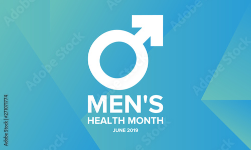 National Men s Health Month in June. Health education program. Celebrated annual in United States. Medical concept. Care and health. Poster  card  banner and background. Vector illustration