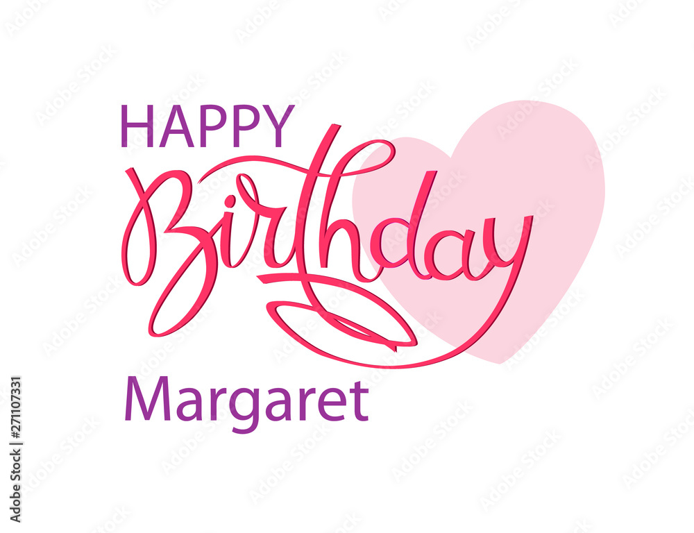 Birthday greeting card with the name Margaret. Elegant hand lettering and a big pink heart. Isolated design element