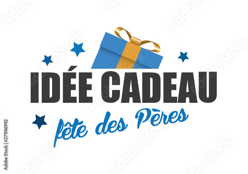 Idée cadeau fête des pères
