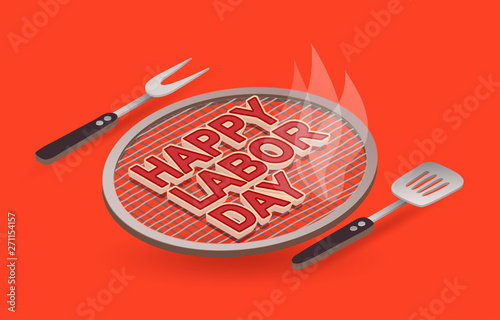 Happy Labor Day letters on the grill . Vector.