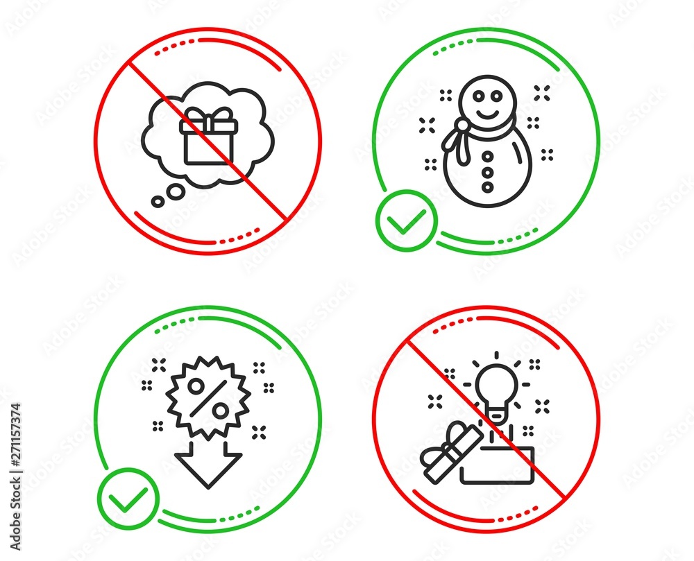 Do or Stop. Gift dream, Discount and Snowman icons simple set. Creative idea sign. Receive a gift, Sale shopping, New year. Present box. Holidays set. Line gift dream do icon. Prohibited ban stop Do or Stop. Gift dream, Discount and Snowman icons simple set. Creative idea sign. Receive a gift, Sale shopping, New year. Present box. Holidays set. Line gift dream do icon. Prohibited ban stop