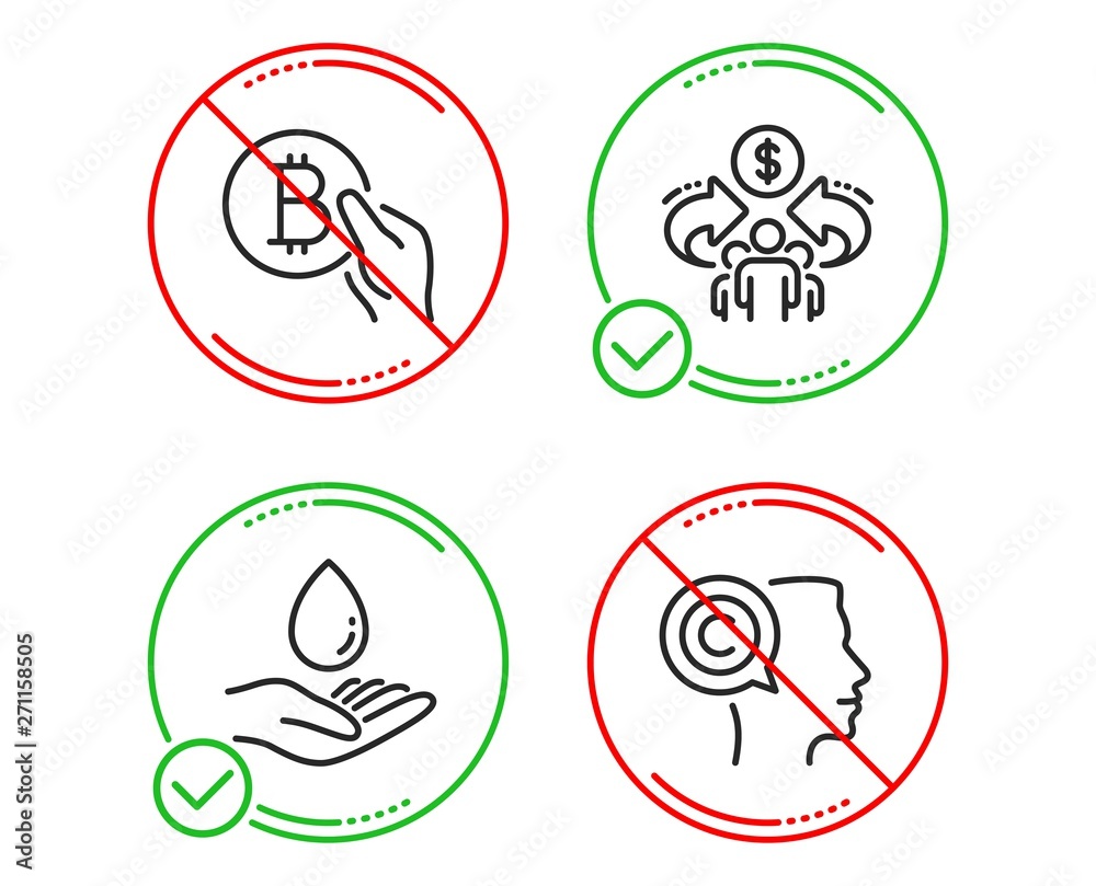 Do or Stop. Sharing economy, Water care and Bitcoin pay icons simple set. Writer sign. Share, Aqua drop, Cryptocurrency coin. Copyrighter. People set. Line sharing economy do icon. Prohibited ban stop