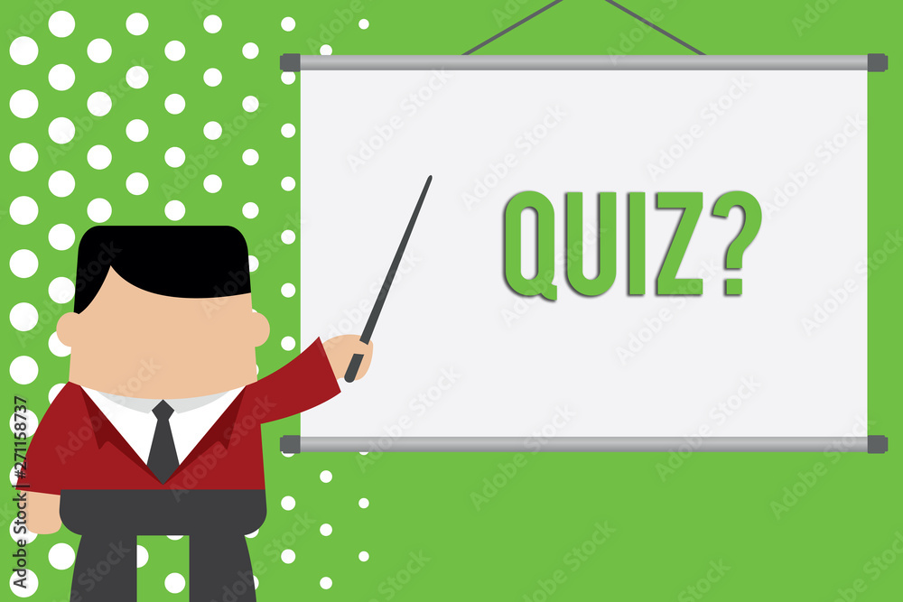Word writing text Quiz Question. Business photo showcasing test of knowledge as competition between individuals or teams Businessman standing in front projector screen pointing project idea Word writing text Quiz Question. Business photo showcasing test of knowledge as competition between individuals or teams Businessman standing in front projector screen pointing project idea