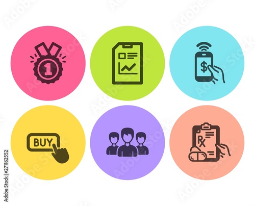 Approved, Phone payment and Buy button icons simple set. Report document, Group and Prescription drugs signs. Winner badge, Mobile pay. Flat approved icon. Circle button. Vector