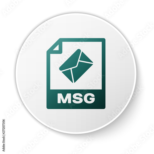 Green MSG file document icon. Download msg button icon isolated on white background. MSG file symbol. White circle button. Vector Illustration