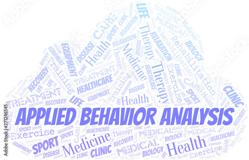 Applied Behavior Analysis word cloud. Wordcloud made with text only.