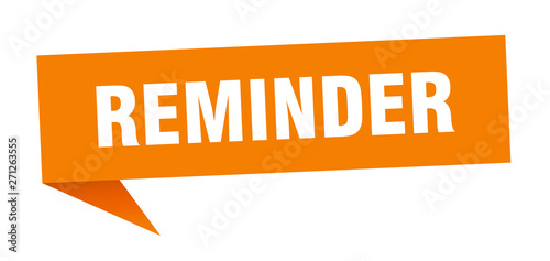 reminder 3d speech bubble sign