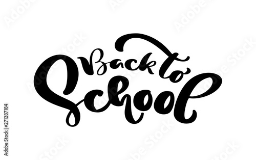 Back to school hand brush calligraphy lettering text. Education inspiration phrase for study. Drawn design vector illustration