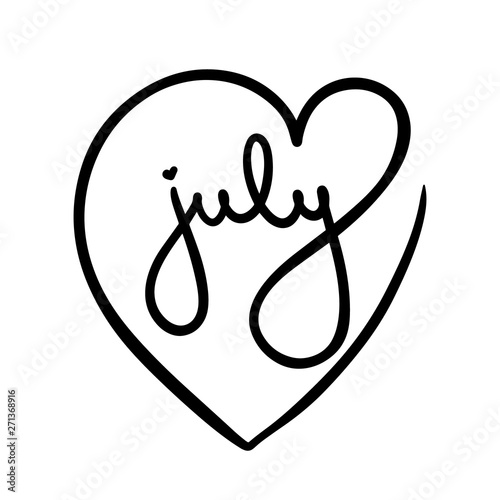 July logo word inside black heart love vector illustration type. Romantic summer poster handwritten lettering. Graphic design for social media greeting card print planner calendar, diary icon wedding