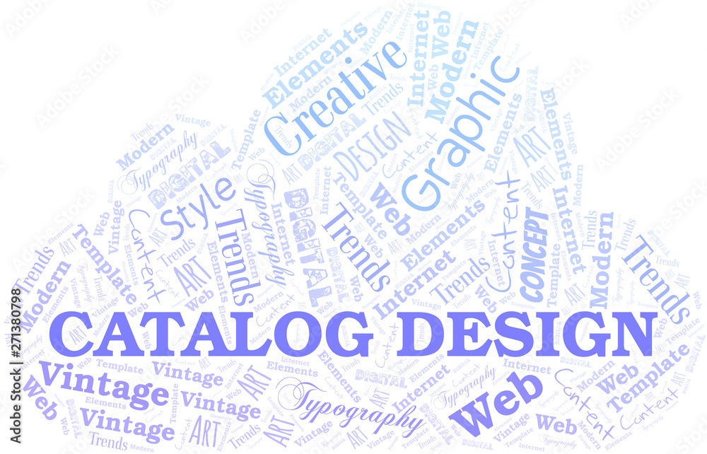 Obraz premium Catalog Design word cloud. Wordcloud made with text only.