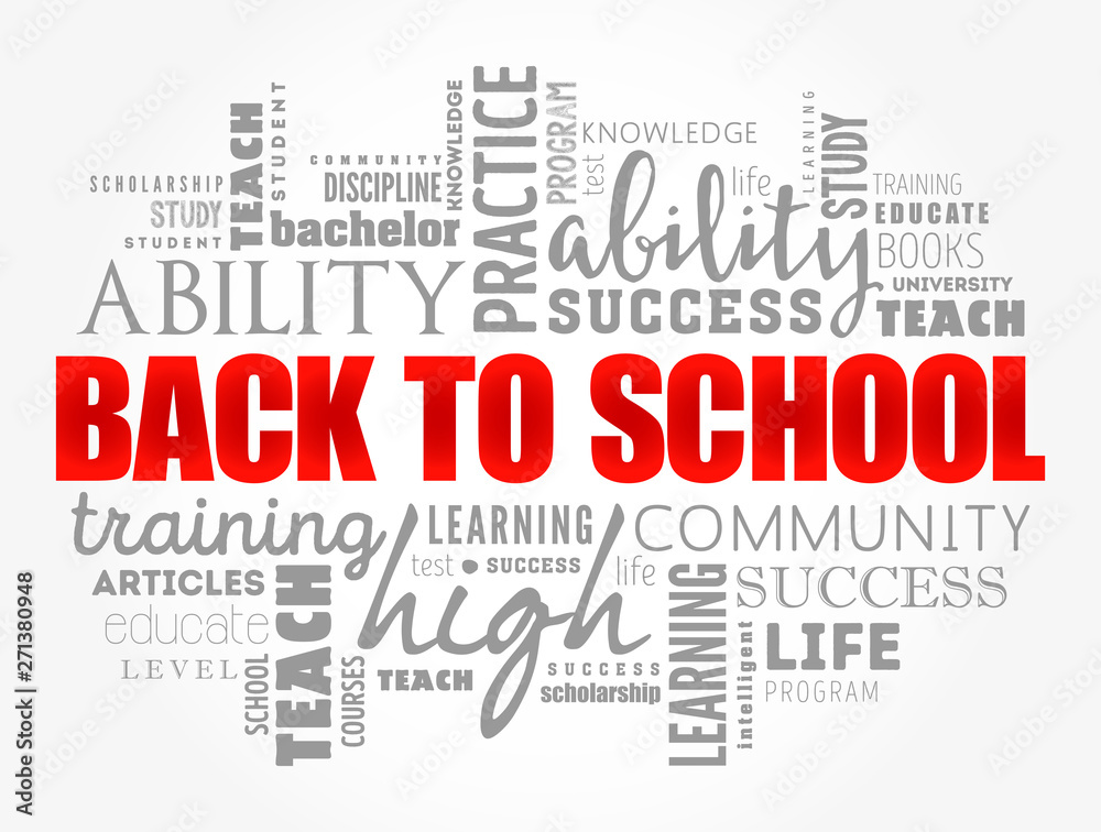 Back to School word cloud collage, education concept background Back to School word cloud collage, education concept background