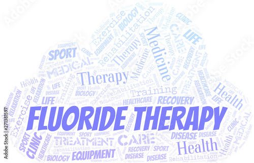 Fluoride Therapy word cloud. Wordcloud made with text only.
