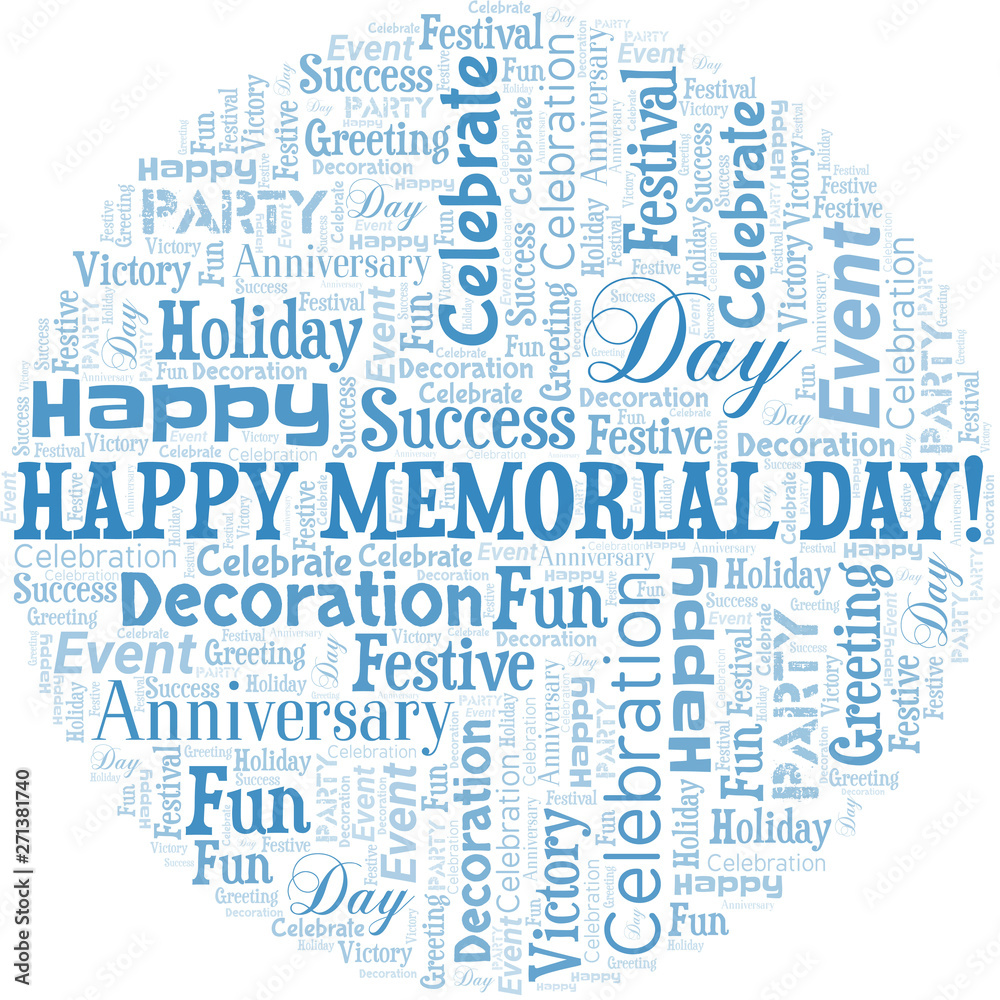 Happy Memorial Day! Word Cloud. Wordcloud Made With Text.