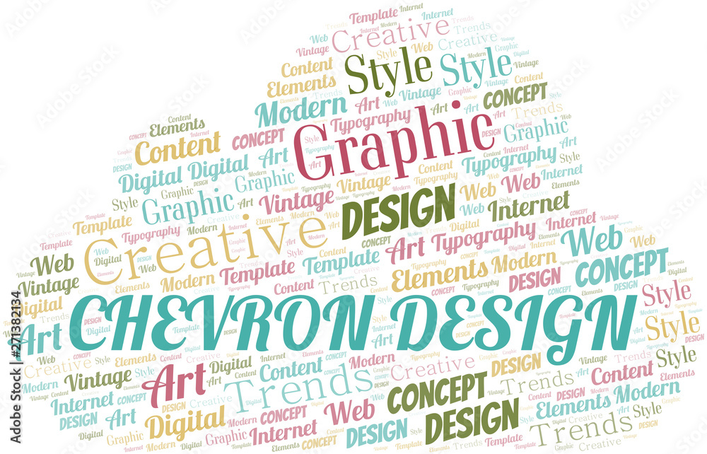 Fototapeta premium Chevron Design word cloud. Wordcloud made with text only.