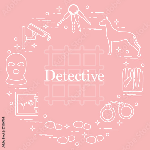 Criminal and detective elements. Crime, law and justice vector icons.